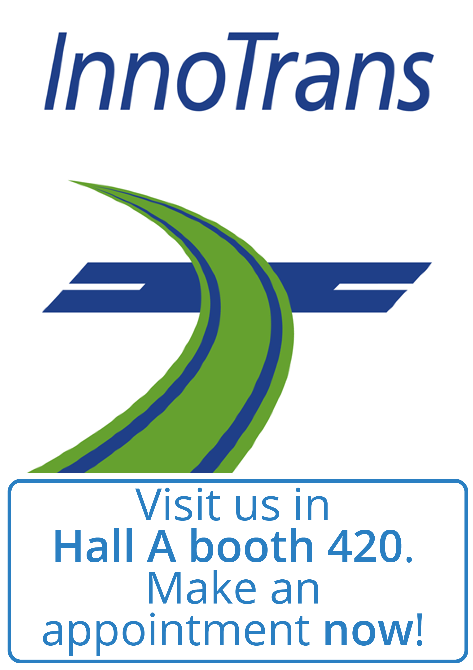 Visit us in Hall A booth 420. Make an appointment now!